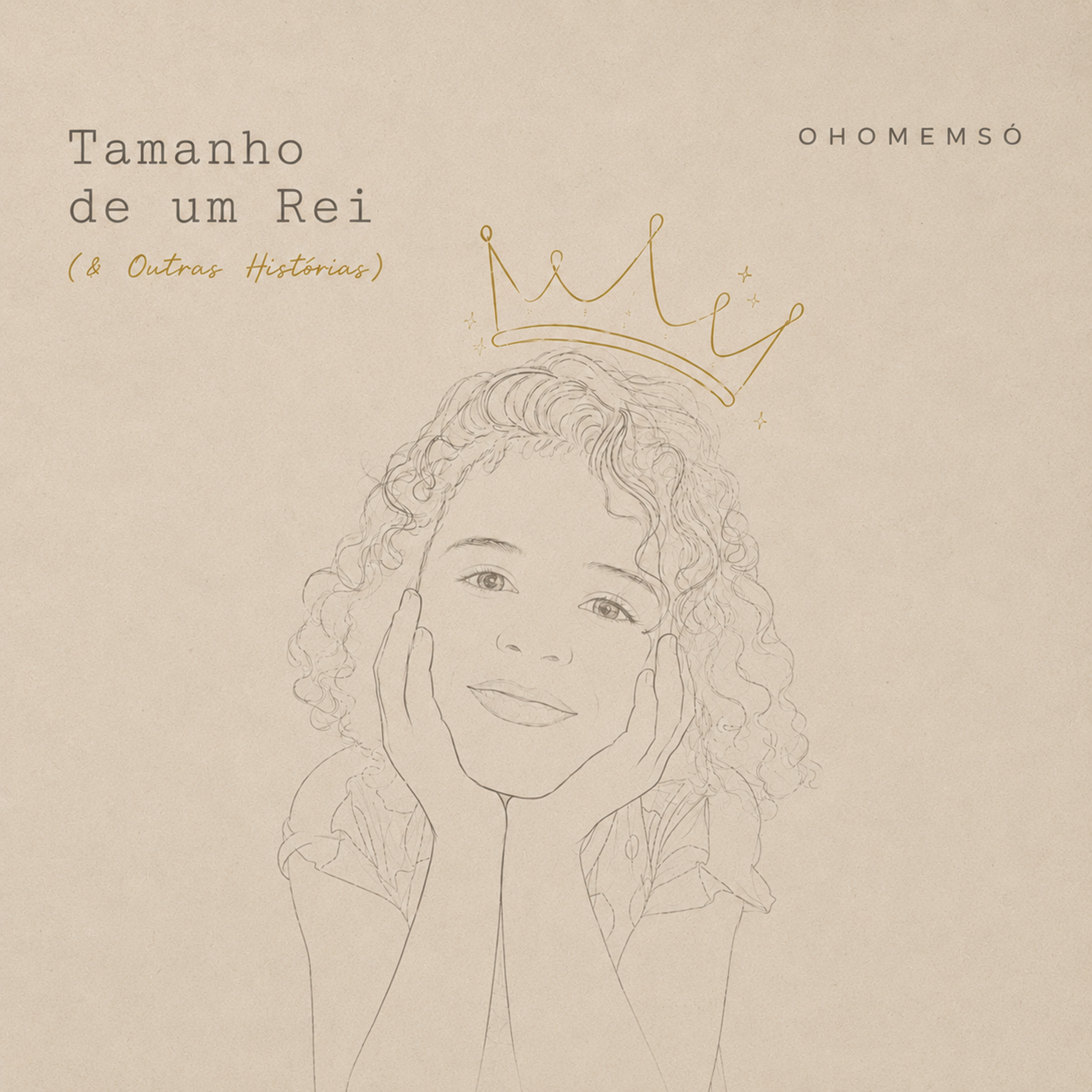 Tamanho de um Rei & Outras Histórias